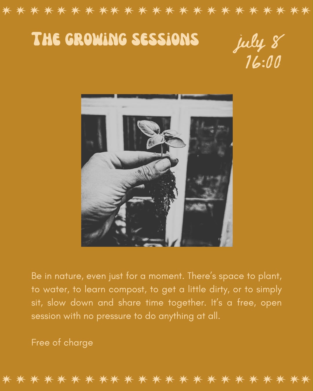 Growing Sessions — July 8, 16:00, free